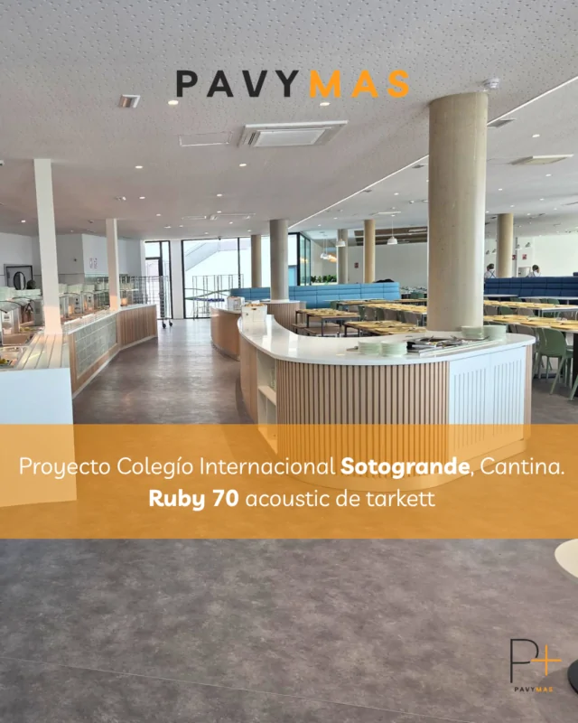 Pavymas transforma la cantina del Colegio Internacional Sotogrande con la tecnología acústica de Tarkett 2 21